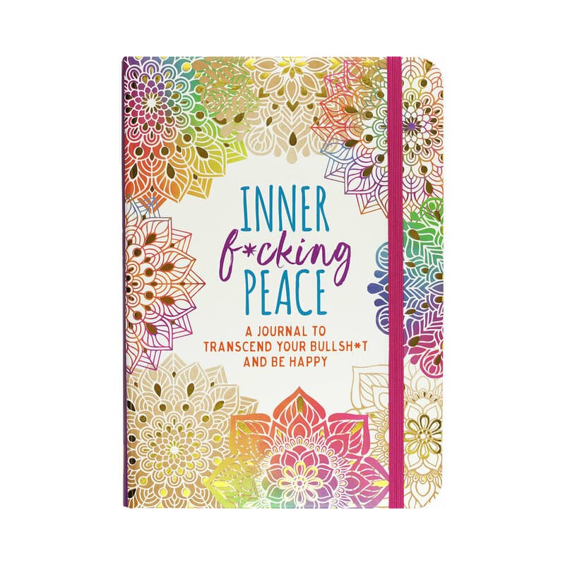 Inner Fucking Peace Journal